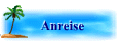 Anreise